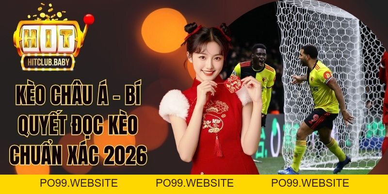 Kèo Cả Trận - Chiến Thuật Cược Thắng Khủng 2026 - po99.website